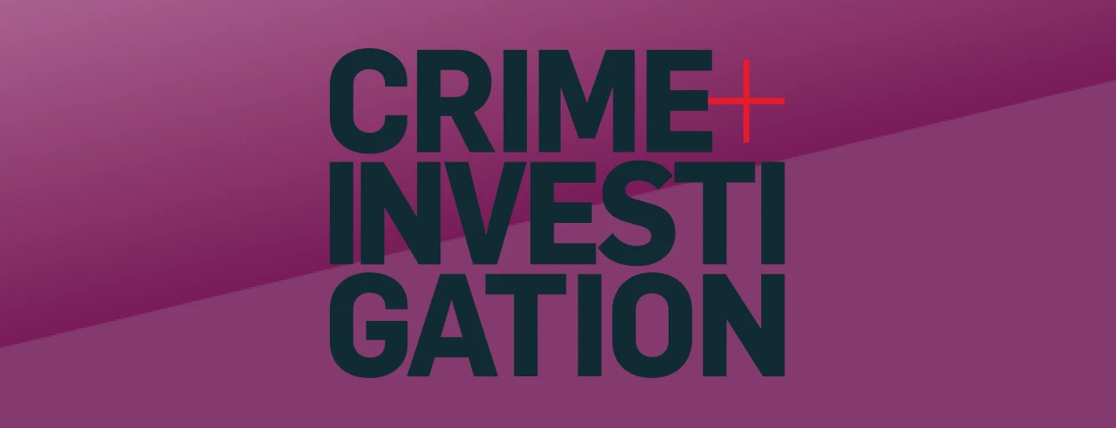 crime + investigation
